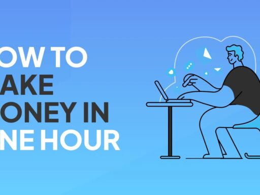 how to make money in one hour