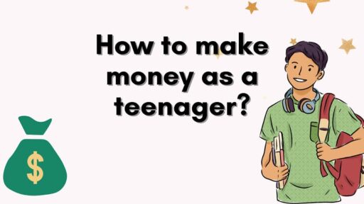 how to make money as a teenager